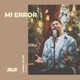 Mi Error Acústico Single