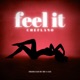 Feel It Single