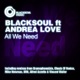 All We Need feat Andrea Love