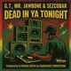 Dead in ya tonight feat DJ Michael Berth Single