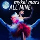 All Mine Remixes EP