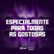 ESPECIALMENTE PARA TODAS AS GOSTOSAS Single
