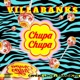 Chupa Chupa Single