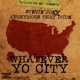 Whatever Yo City Single