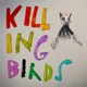 Killing Birds feat Kery Genius Locci Single