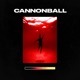 CANNONBALL Single