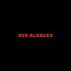 Des Bloqueo Single