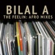 The Feelin Afro Mixes