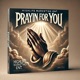 Prayin for You Single