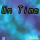 On Time Single