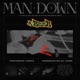 Man Down feat Lamii Single