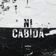 Ni Cabida Original Single