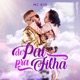 De Pai pra Filha Single