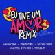 Eu Tive um Amor Remix feat Pedro Chamusca Negra Japa Single