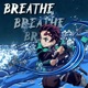 Breathe Inspired by Demon Slayer feat Reyny Daze Single