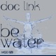 Be Water Single