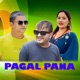 Pagal Pan EP