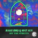 Hit The Streets Single