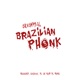 Brazilian Phonk Sexsymbol feat Mc Topre Single