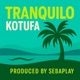 Tranquilo Single