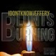 Blunts Burning Single