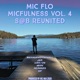 Micfulness Vol 4 S B Reunited EP