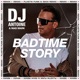 Badtime Story Plastik Funk Esox Remix Single