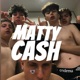 Matty Cash feat KAKI Single