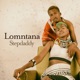 Lomntana Single