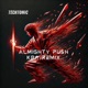 Almighty Push KBA Remix Single