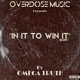 In It To Win It Single