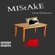 MIStAkE Single