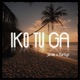 Iko Tu Ga feat Marilyn Single