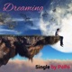 Dreaming Single