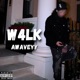 W4LK Single