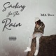 Smoking in the Rain Single