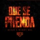 Que Se Prenda feat Marky Mel Single