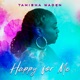 Happy For Me Single