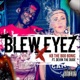 Blew Eyez feat Devin the Dude Single