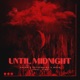 Until Midnight feat Vide Single