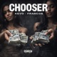 Chooser feat Franco Dollas Single