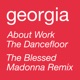 About Work the Dancefloor The Blessed Madonna Remix Single