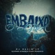 Embaixo D água feat MC Rick G MC Rikelme DVS Single