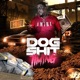 DOG SHIT TIMING EP