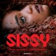 Sissy Original Motion Picture Soundtrack