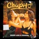 Chupito feat Chacal Single