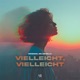 Vielleicht Vielleicht Single