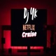 Netflix Cruise Single