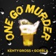 One Go Murder Single