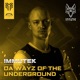 Da Wayz of the Underground Single